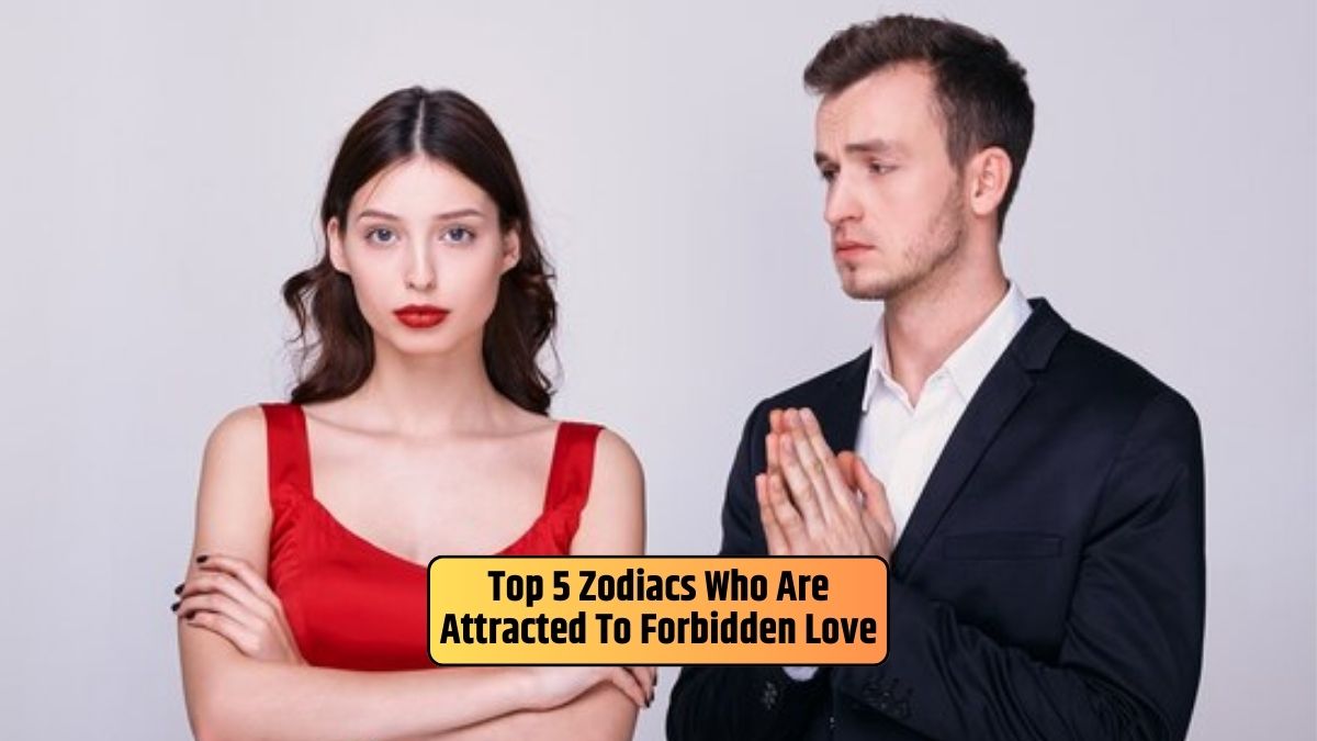 Forbidden love, zodiac attractions, unconventional romance, astrological influences, passionate relationships,