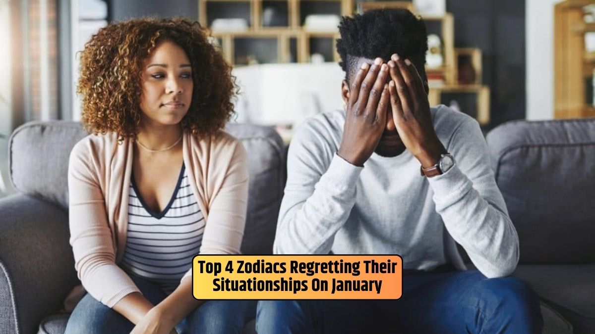 January situationships, regrets in relationships, Capricorn, Gemini, Cancer, Leo, personal growth,
