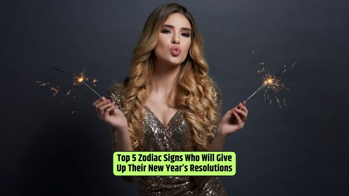 Zodiac and resolutions, astrological tendencies, New Year goals, commitment challenges, sticking to resolutions,