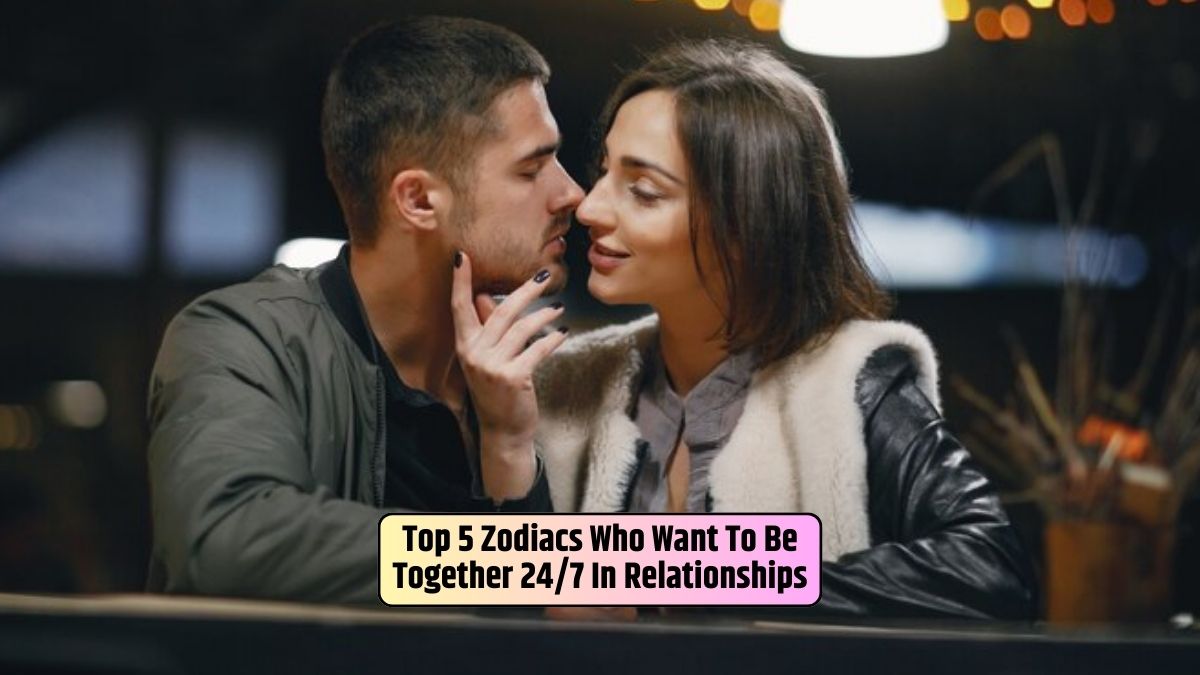 Zodiac signs, Relationship dynamics, Constant togetherness, Emotional connection, Companionship desires,